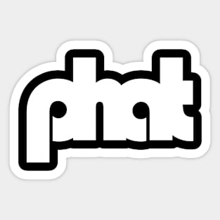 Phat Design in White Sticker